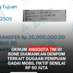 Oknum Anggota TNI di Bone Diamankan DenPOM Terkait Dugaan Penipuan Gadai Mobil Fiktif Senilai Rp 50 Juta
